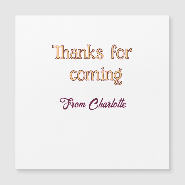 thanks for coming add name text message orange (Front)