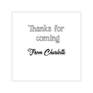 thanks for coming add name text message orange self-inking stamp