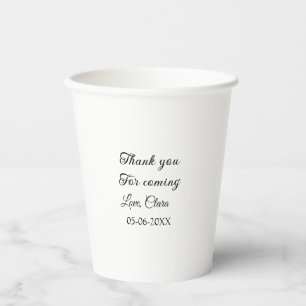 thanks for coming add name text message paper cups