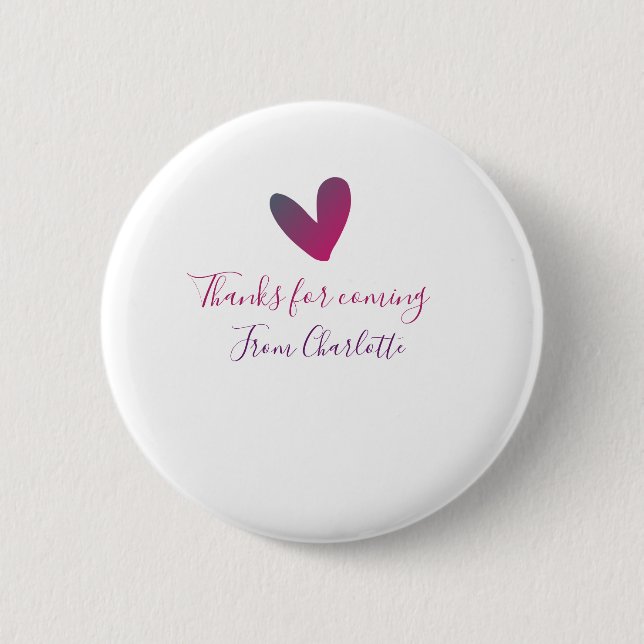 thanks for coming add name text message pink heart 2 inch round button (Front)