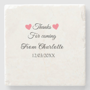 thanks for coming add name text message  stone coaster