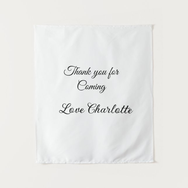 thanks for coming add name text message  tapestry (Front)