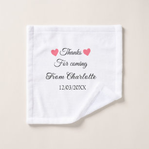 thanks for coming add name text message  wash cloth
