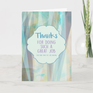 Thanks for Doing Such a Great Job Card