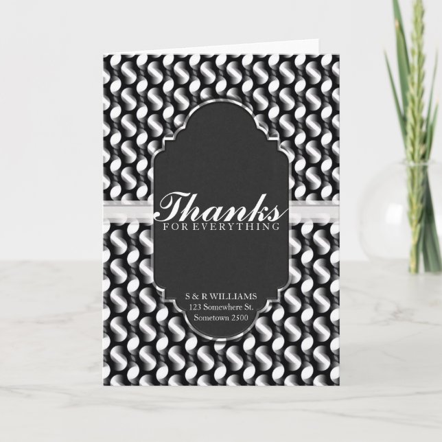 Thanks for Everthing Liquid Metal Black+White Thank You Card (Front)