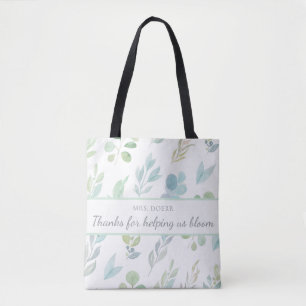 Thanks For Helping Us Bloom Teacher Tote Bag