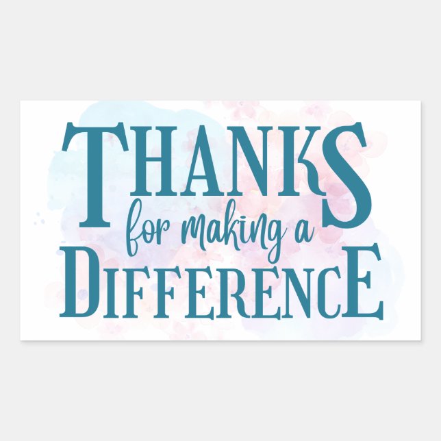 Thanks for Making a Difference Sticker (Front)