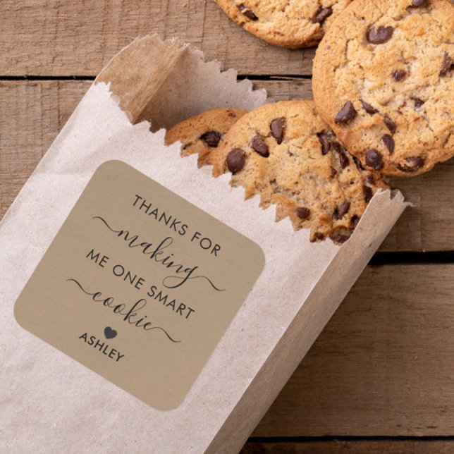 Thanks for Making Me One Smart Cookie Tag, Kraft Square Sticker (Creator Uploaded)