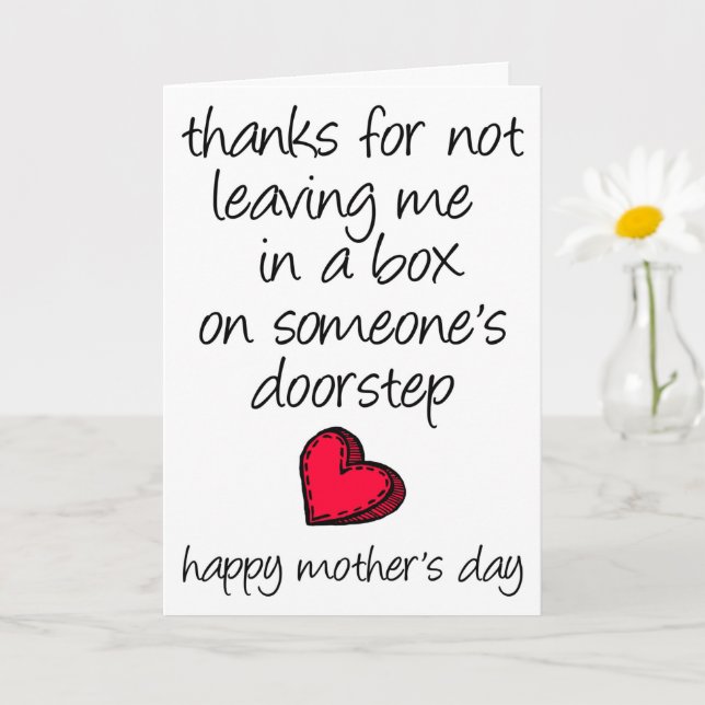 Thanks For Not Leaving Me In A Box, Mother's Day Card (Small Plant)