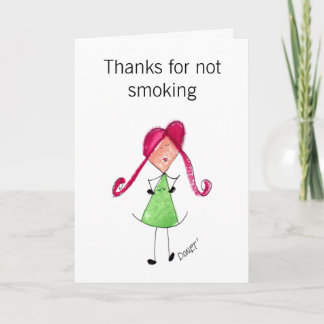 Thanks for not smoking thank you card