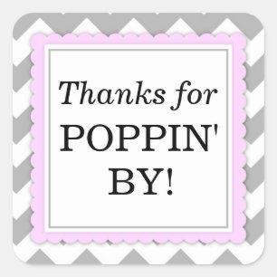Thanks for Poppin' By Square sticker - Chevron