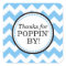 Thanks for Poppin' By Square sticker - Chevron