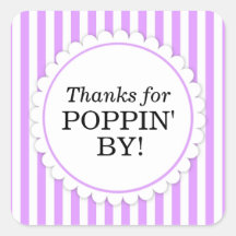 Thanks for Poppin' By Square sticker - Stripes
