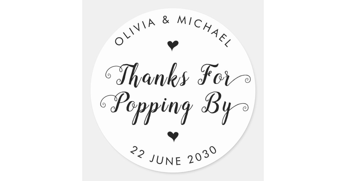 Thanks for Popping By Wedding Popcorn Favour Classic Round Sticker | Zazzle.ca