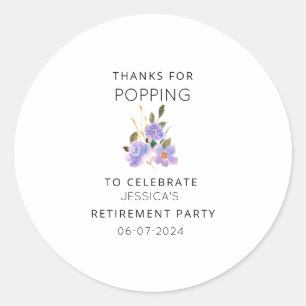  Thanks for Popping Retirement Party Popcorn favou Classic Round Sticker