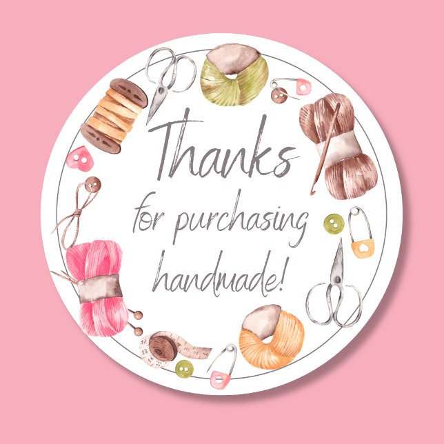 Thanks for Purchasing Handmade Classic Round Sticker (Creator Uploaded)