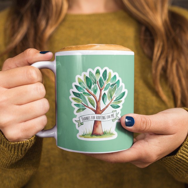 Thanks For Rooting For Me Mug (Show your gratitude for support with this, "Thanks for rooting for me" tree mug! )