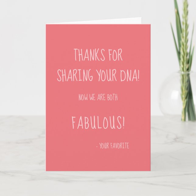 Thanks For Sharing Your DNA Funny Saying Pink Card (Front)