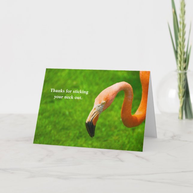 Thanks for sticking your neck out - Flamingo Thank You Card (Front)
