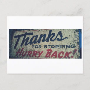 Thanks for Stopping Hurry Back! Postcard