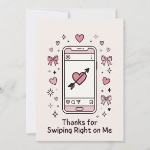 Thanks for Swiping Right Cute Valentine Design Holiday Card