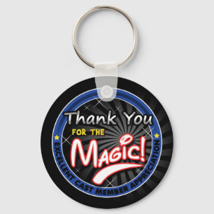 Thanks for the Magic - Cast Member Appreciation Keychain