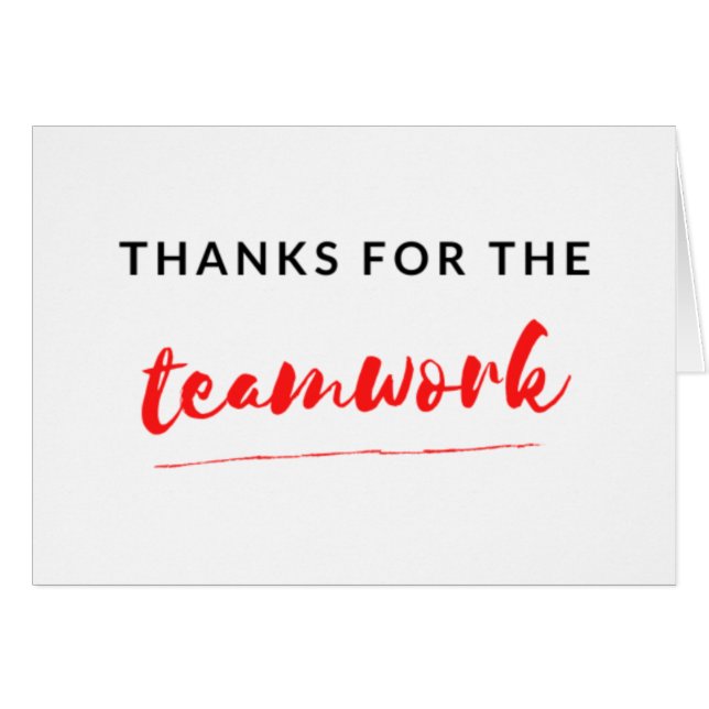 Thanks For The Teamwork 2 (Front Horizontal)