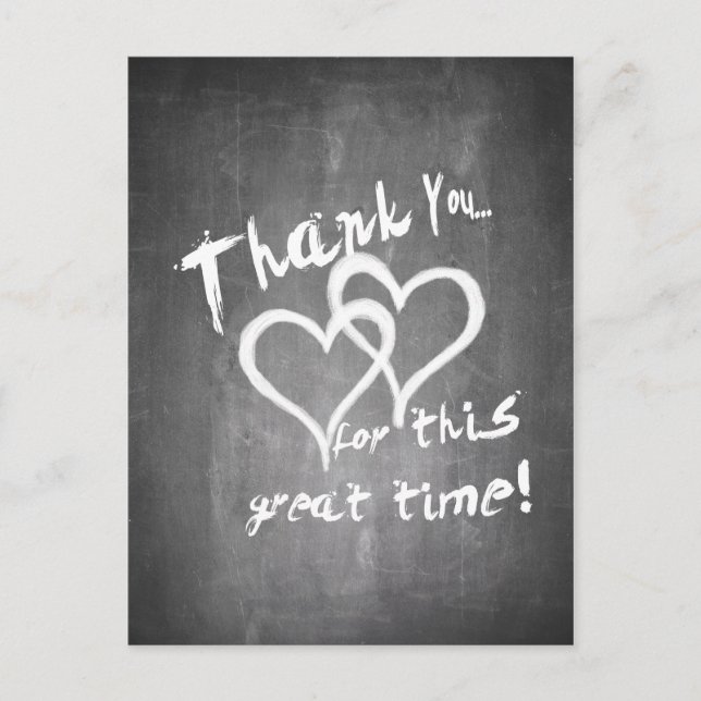 Thanks for this great time on a chalk board holiday postcard (Front)