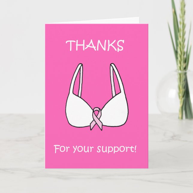 Thanks for Your Support Pink Ribbon Bra Thank You Card (Front)