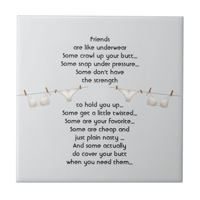 Thanks Friend are like Underwear Fun Quote Tile (Front)