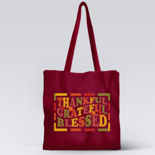 Thanks Giving Thankful, Grateful , Blessed Design Tote Bag