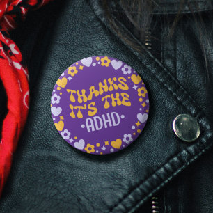 Thanks It's The ADHD Purple Groovy 70s 1 Inch Round Button