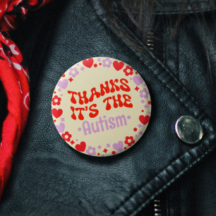 Thanks It's The Autism Yellow Groovy 70s 1 Inch Round Button