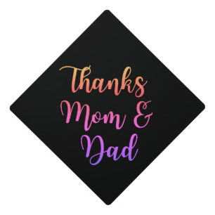 Thanks Mom and Dad Yellow Pink Purple Ombre Graduation Cap Topper