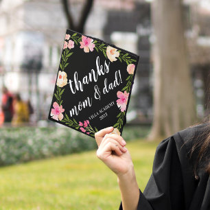 Thanks Mom & Dad   Custom School and Class Year Graduation Cap Topper