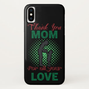 Thanks, mom for all your love Case-Mate iPhone case