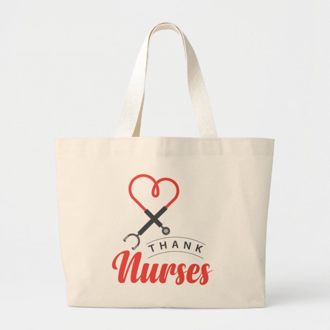 Thanks Nurses Large Tote Bag (Front)