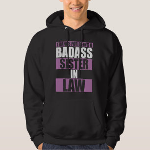 Thanks Sister In Law  From Brother In Law Funny Bd Hoodie