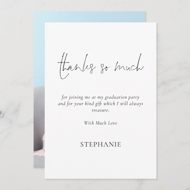 Thanks So Much Script Photo Graduation Thank You Card (Front/Back)