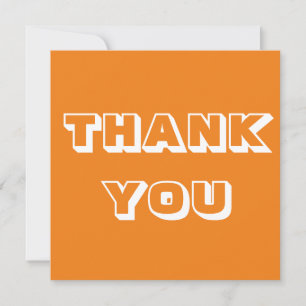 Thanks, Thank you, orange white Card