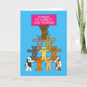 Thanks to Dog Trainer Cartoon Dogs Card