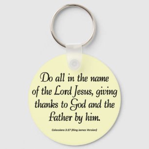 Thanks to the Father Thanksgiving Colossians 3:17 Keychain