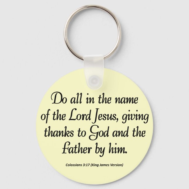 Thanks to the Father Thanksgiving Colossians 3:17 Keychain (Front)