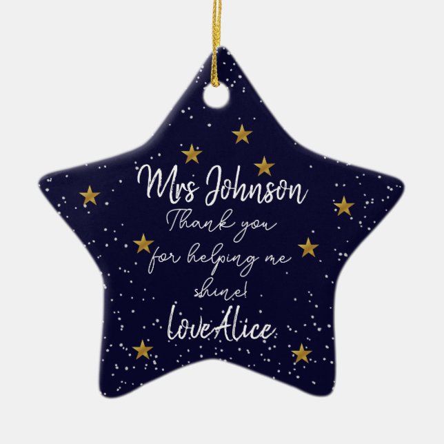 thanks you for helping me shine teacher ceramic ornament (Front)