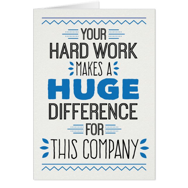 Thanks, Your Hard Work Makes Huge Difference (Front)