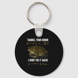 Thanks Your Honor I Won't Do-it Again Frog English Keychain
