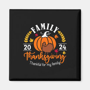 Thanksgiving 2024 Thankful For My Family Turkey Pu Magnet