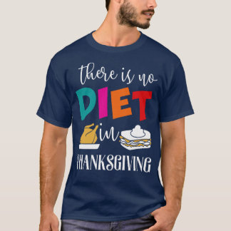 Thanksgiving 8 T-Shirt
