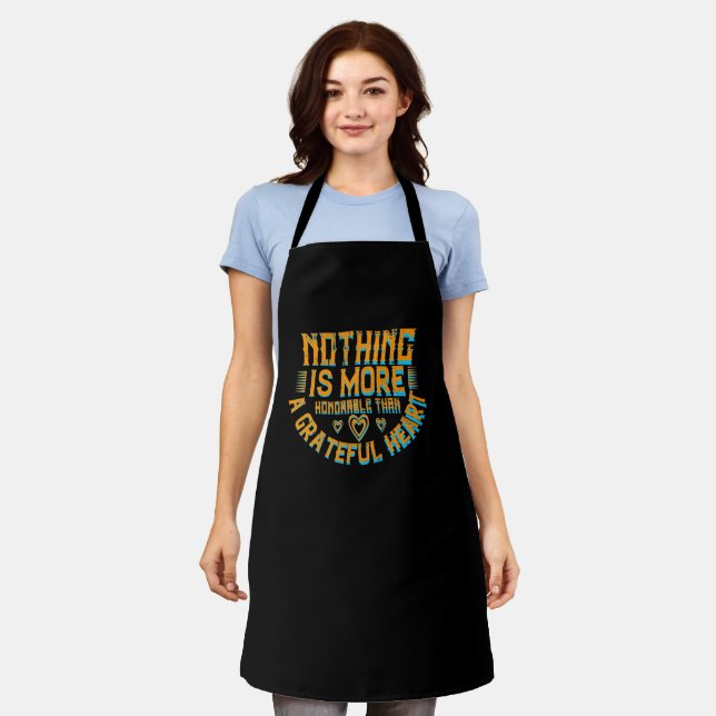 Thanksgiving - A Grateful Heart Is Honorable Apron (Worn)