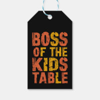 Thanksgiving Boss Of The Kids Table Turkey Day 